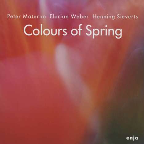 Peter Materna (geb. 1965): Colours Of Spring (Feat. Florian Weber), CD
