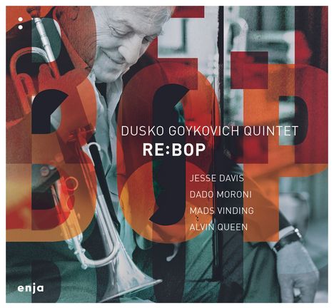 Dusko Goykovich (1931-2023): Re:Bop, CD