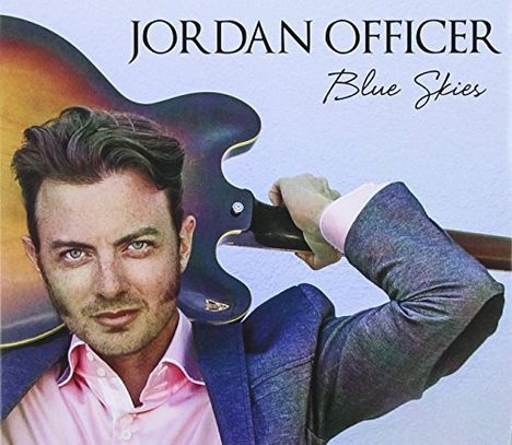 Jordan Officer: Blue Skies, CD
