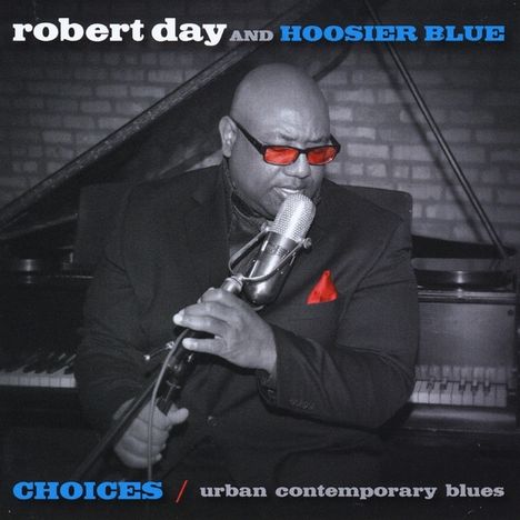 Robert Day: Choices, CD