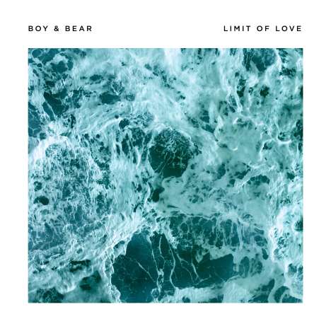 Boy &amp; Bear: Limit Of Love, LP
