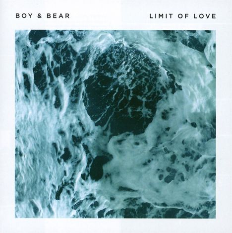 Boy &amp; Bear: Limit Of Love, CD