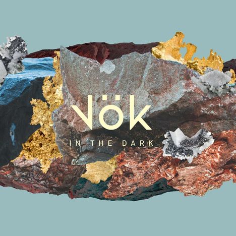 Vök: In The Dark, LP