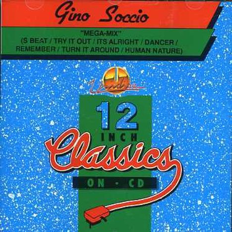 Gino Soccio: Mega-Mix/S-Beat, CD