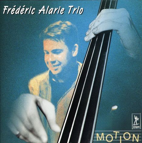 Frédéric Alarie: Motion, CD
