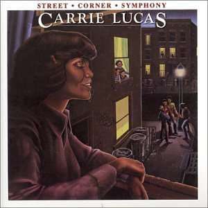 Carrie Lucas: Street Corner Symphony, CD