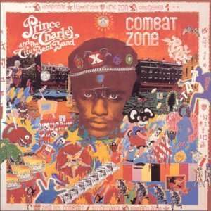 Prince Charles &amp; The City Beat Band: Combat Zone, CD