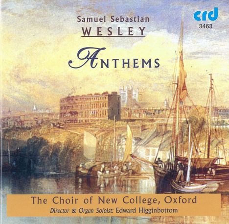 Samuel Sebastian Wesley (1810-1876): Anthems, CD