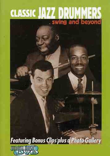 Jazz Sampler: Classic Jazz Drummers: Swing And Beyond, DVD