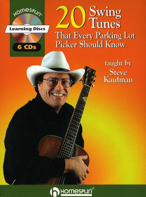 Steve Kaufman: 20 Swing Tunes Every Parking Lot Picker Should Know (Kaufman) Bk/6Cds, Noten