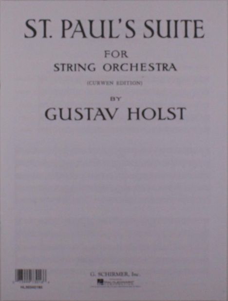 Gustav Holst: Gustav Holst: St Paul's Suite (Score), Noten