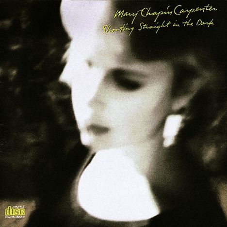 Mary Chapin Carpenter: Shooting Straight In The Dark, CD