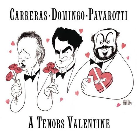 Carreras,Domingo,Pavarotti - A Tenors Valentine, CD