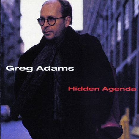 Greg Adams: Hidden Agenda, CD
