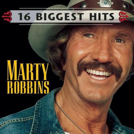 Marty Robbins: 16 Biggest Hits, CD