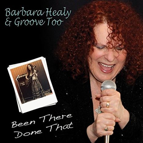 Barbara Healy: Been There Done That, CD