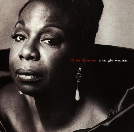 Nina Simone (1933-2003): A Single Woman, CD