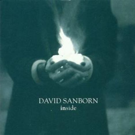 David Sanborn (geb. 1945): Inside, CD
