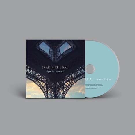 Brad Mehldau (geb. 1970): Après Fauré, CD