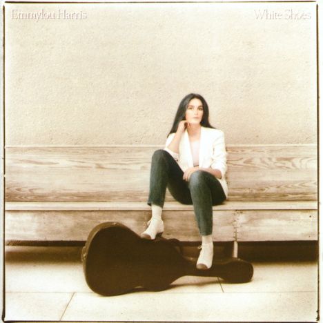 Emmylou Harris: White Shoes, LP