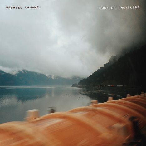 Gabriel Kahane (geb. 1981): Book Of Travelers, CD