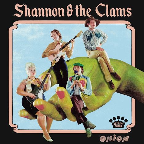 Shannon &amp; The Clams: Onion, CD