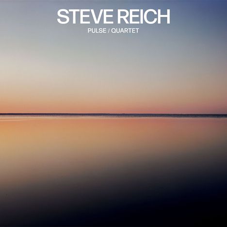 Steve Reich (geb. 1936): Pulse, CD