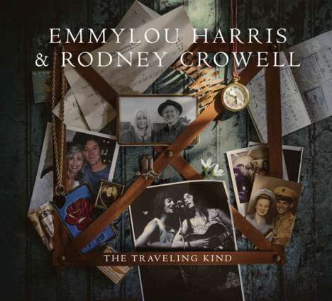 Emmylou Harris &amp; Rodney Crowell: The Traveling Kind, CD
