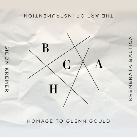 Gidon Kremer &amp; Kremerata Baltica - BACH - The Art of Instrumentation:Homage to Glenn Gould, CD