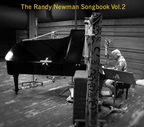 Randy Newman (geb. 1943): The Randy Newman Songbook Vol. 2, CD