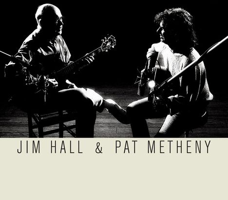 Jim Hall &amp; Pat Metheny: Jim Hall &amp; Pat Metheny, CD