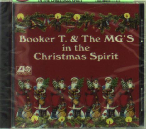 Booker T. &amp; The MGs: In The Christmas Spirit, CD