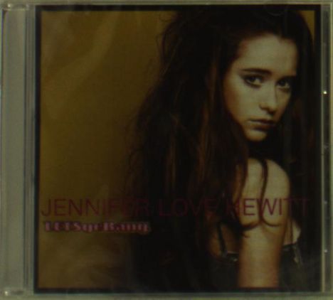 Jennifer Love Hewitt: Let's Go Bang, CD