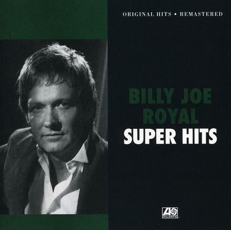 Billy Joe Royal: Super Hits, CD