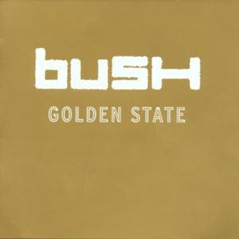 Bush: Golden State, CD