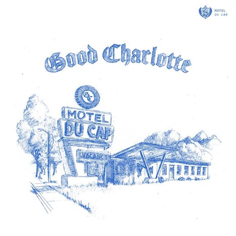 Good Charlotte: Motel Du Cap, CD
