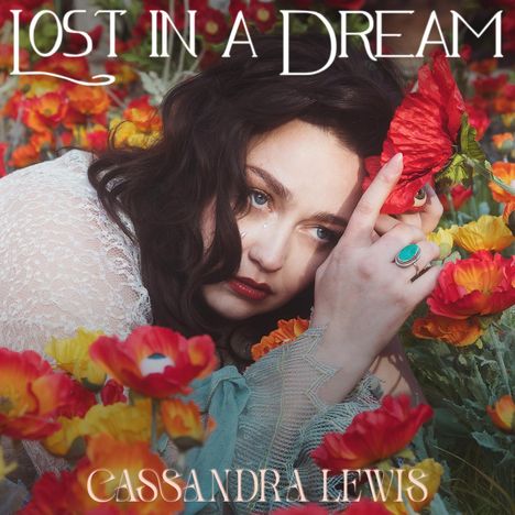 Cassandra Lewis: Lost In A Dream, CD