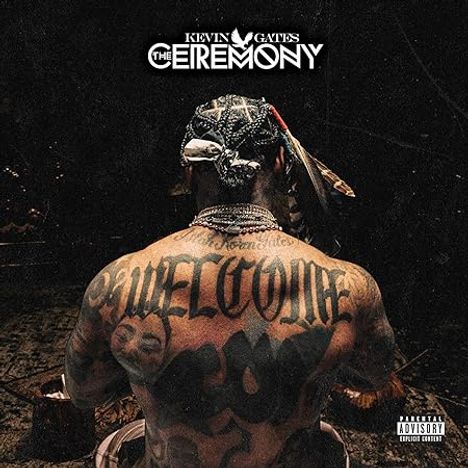 Kevin Gates: The Ceremony, CD