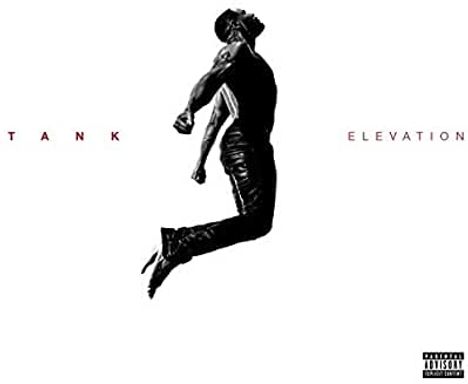 Tank     (R'n'B): Elevation, CD
