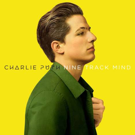 Charlie Puth: Nine Track Mind (+Bonus), CD