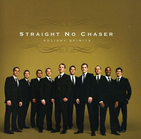 Straight No Chaser: Holiday Spirits, CD
