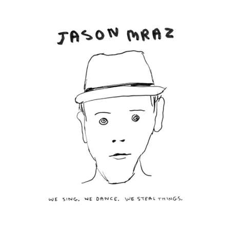 Jason Mraz (geb. 1977): We Sing, We Dance, We Steal Things (12 Tracks), CD