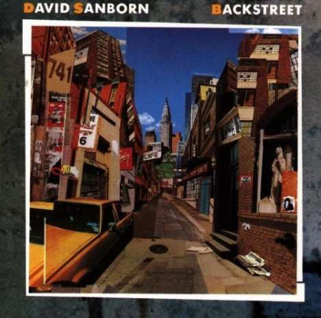 David Sanborn (geb. 1945): Backstreet, CD