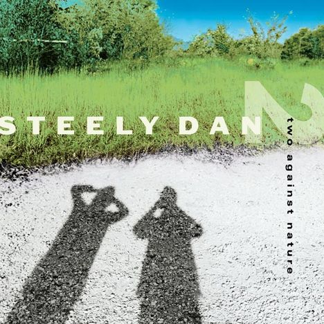 Steely Dan: Two Against Nature, CD