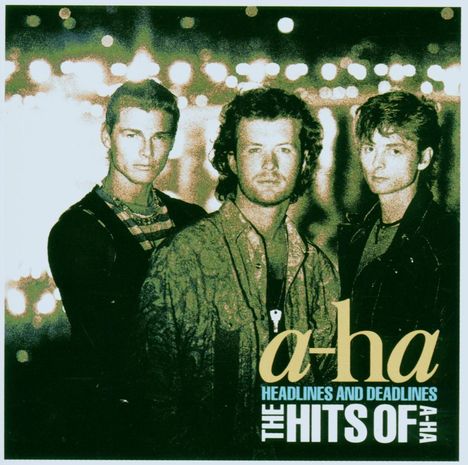a-ha: Headlines &amp; Deadlines: The Hits Of a-ha, CD