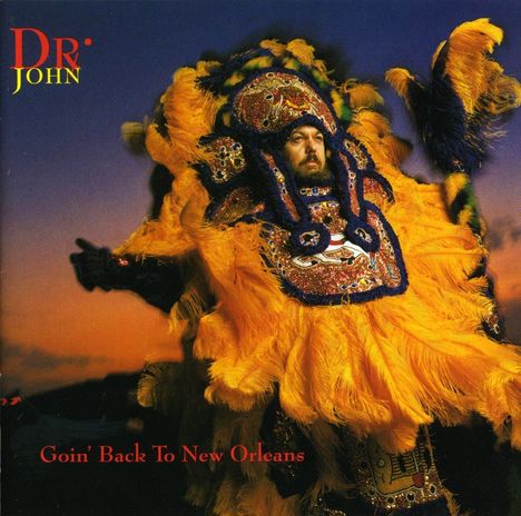 Dr. John: Goin' Back To New Orleans, CD