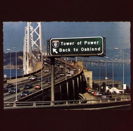 Tower Of Power: Back To Oakland, CD