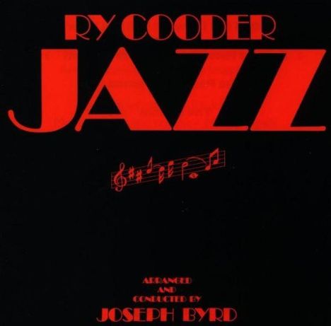 Ry Cooder: Jazz, CD