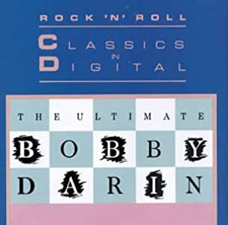 Bobby Darin: The Ultimate Bobby Darin, CD