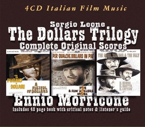 Ennio Morricone (1928-2020): Filmmusik: Complete Dollars Trilogy, 4 CDs
